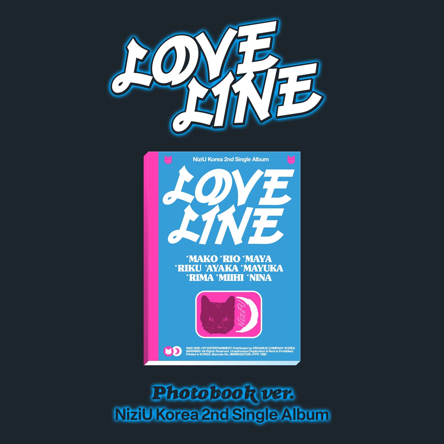 Album for NiziU 2nd Single Album 'LOVE LINE' featuring text and a graphic of a cat and cresent moon on it against a dark background.