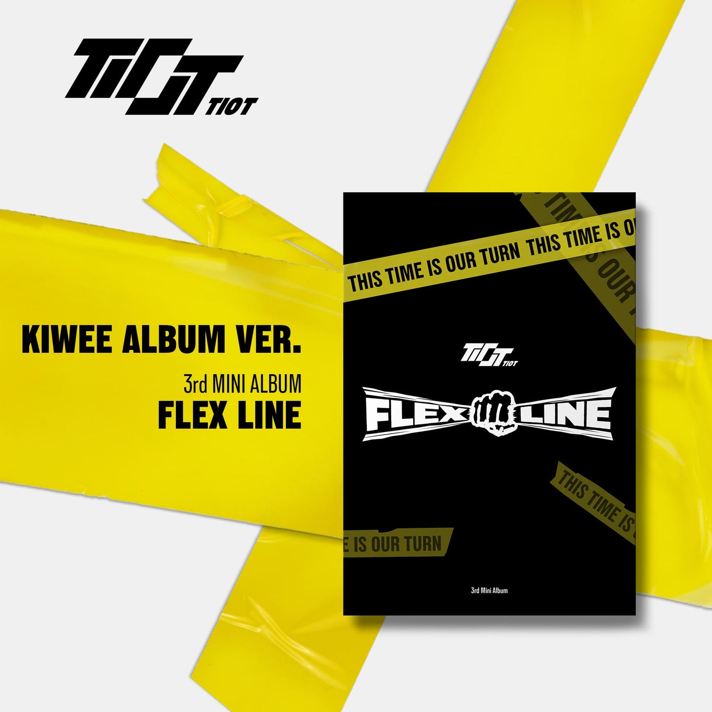 Promotional image for TIOT's 3rd Mini Album 'FLEX LINE' featuring a black and yellow color scheme with the text 'This time is our turn' and the album name.