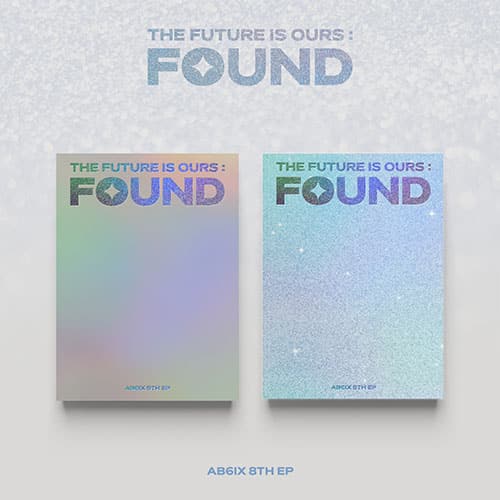 Photobook version of AB6IX's 8th EP 'THE FUTURE IS OURS: FOUND' with a holographic design cover.