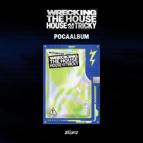 xikers 6th Mini Album [HOUSE OF TRICKY : WRECKING THE HOUSE] (POCAALBUM Ver.)