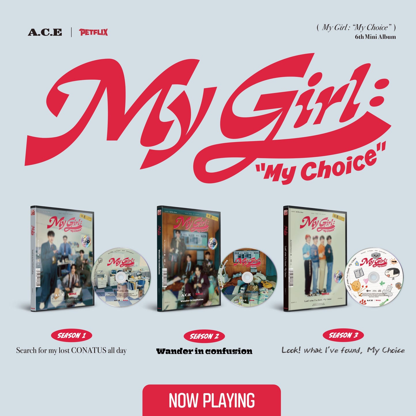 A.C.E | 6th Mini Album [My Girl : My Choice] (Random Ver.)