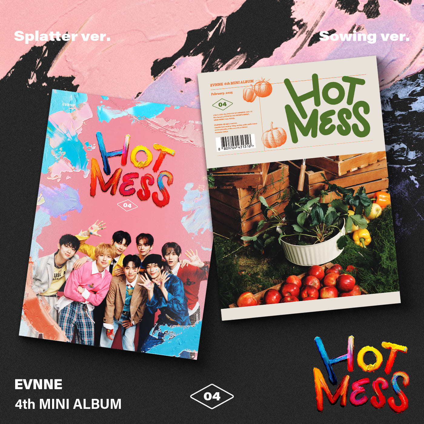 EVNNE | 4th Mini Album [HOT MESS] (Splatter Ver. / Sowing Ver.)