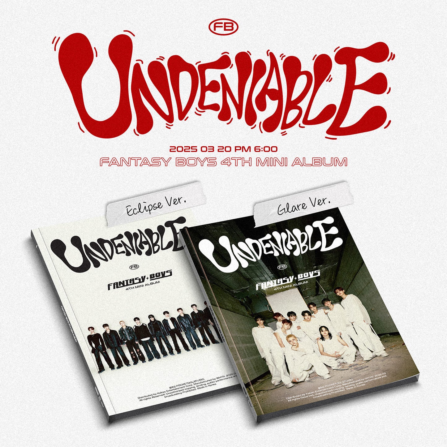 FANTASY BOYS 4th Mini Album [UNDENIABLE] (Glare Ver. / Eclipse Ver.)