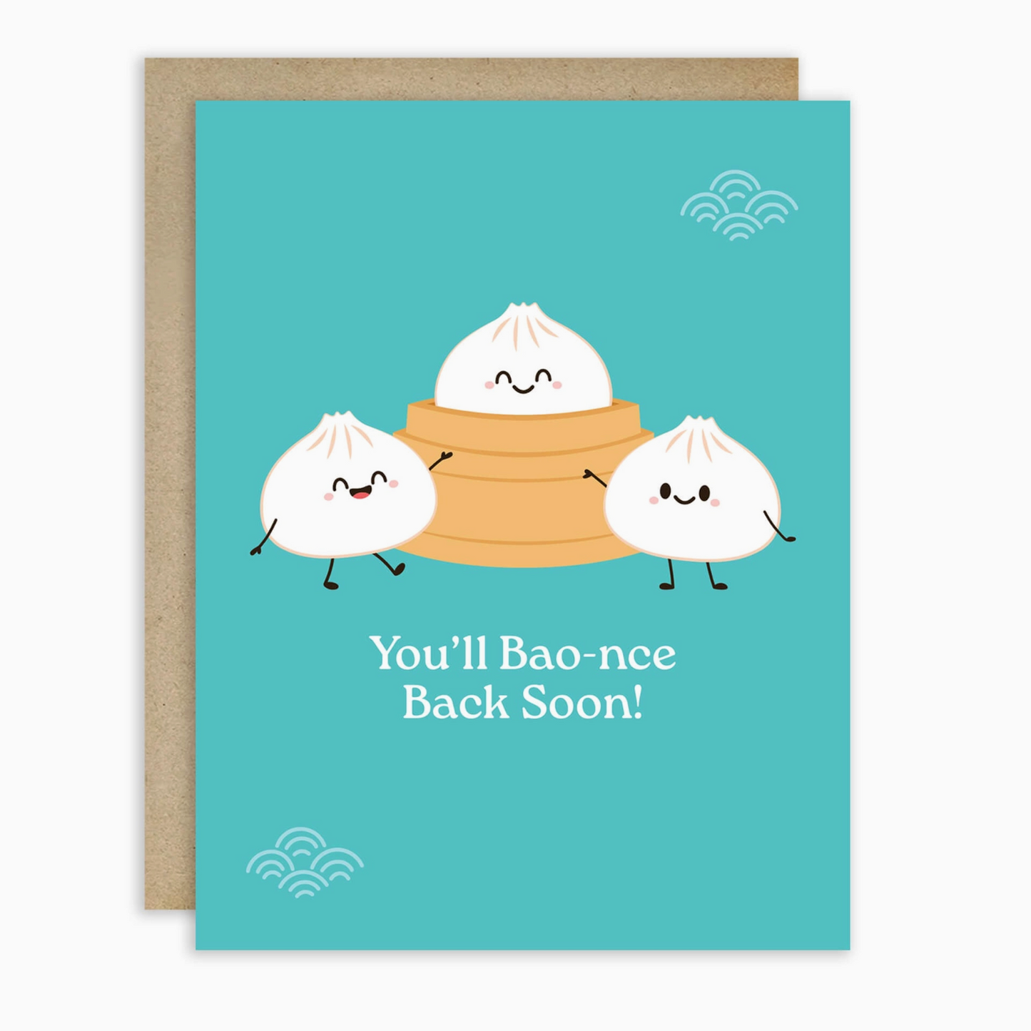Teal greeting card with cartoon bao buns and a basket on a teal background with saying ' You'll Bao-nce Back Soon!' on white background