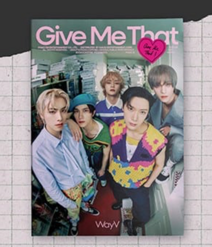 WayV – 5th Mini album [Give Me That] (Photobook Ver.)