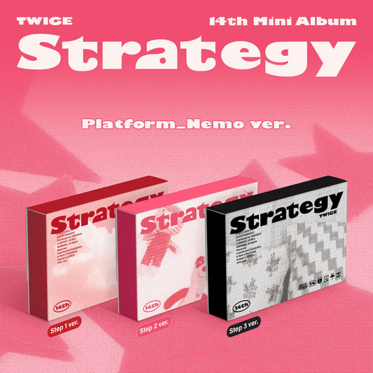 TWICE 14th Mini Album [STRATEGY] (Platform_Nemo Ver.) (Step 1 Ver. / Step 2 Ver. / Step 3 Ver.)