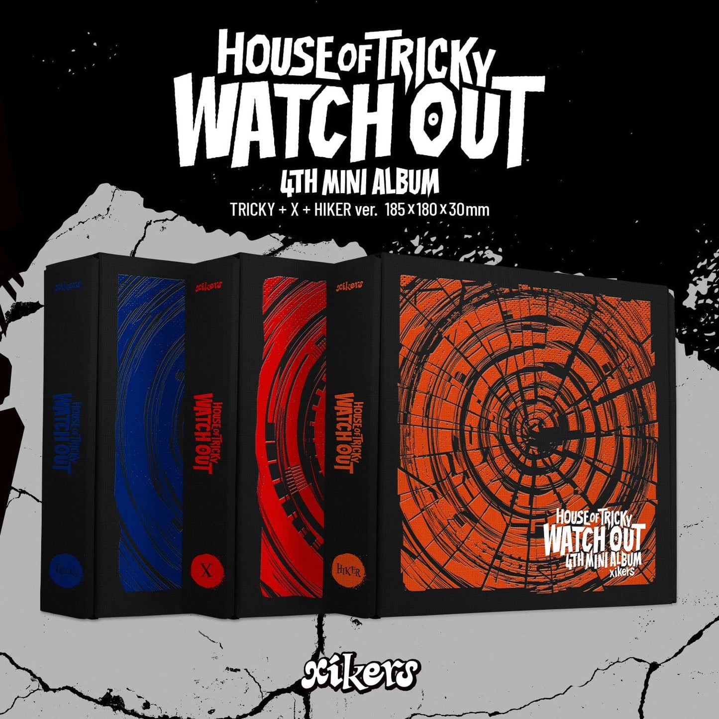 Xikers 4th Mini Album [HOUSE OF TRICKY : WATCH OUT] (TRICKY Ver. / X Ver. / HIKER Ver.)