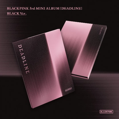 Blackpink 3rd mini album 'Deadline' in black and pink on a dark background